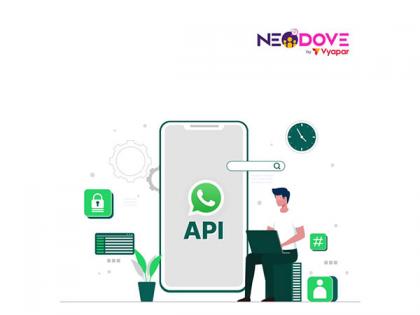 NeoDove launches new WhatsApp API for SMEs | NeoDove launches new WhatsApp API for SMEs NeoDove launches new WhatsApp API for SMEs | NeoDove launches new WhatsApp API for SMEs