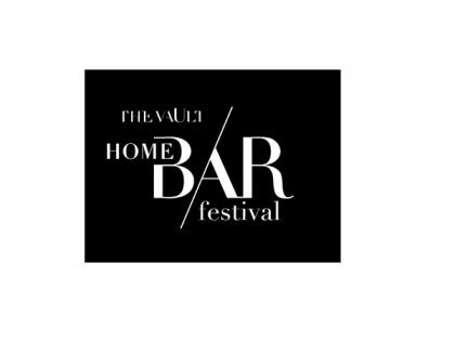 The World's 1st Home Bar Festival by THE VAULT | The World's 1st Home Bar Festival by THE VAULT