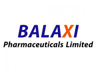 Balaxi Pharmaceuticals growth remains robust on back of Geographical Expansions | Balaxi Pharmaceuticals growth remains robust on back of Geographical Expansions