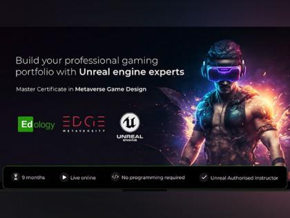 From Gamers to Game Designers: Edology partners with EDGE Metaversity to introduce an Online Metaverse Game Design Certification | From Gamers to Game Designers: Edology partners with EDGE Metaversity to introduce an Online Metaverse Game Design Certification