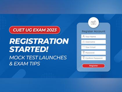 CUET UG Exam 2023: Registration started! Mock Test launches & exam tips | CUET UG Exam 2023: Registration started! Mock Test launches & exam tips