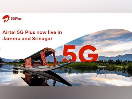 High-speed Airtel 5G services now available in 13 J-K towns | High-speed Airtel 5G services now available in 13 J-K towns