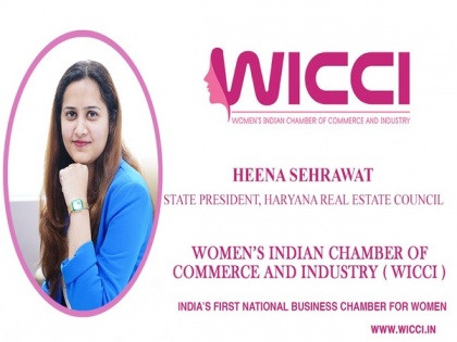 Revolutionizing Women's Empowerment: Courageous Heena Sehrawat blew the Triumph of Revolution by Becoming State President of WICCI | Revolutionizing Women's Empowerment: Courageous Heena Sehrawat blew the Triumph of Revolution by Becoming State President of WICCI