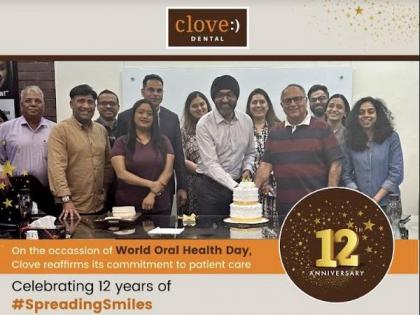 Clove Dental reaffirms its commitment to oral health as it celebrates its 12th Anniversary | Clove Dental reaffirms its commitment to oral health as it celebrates its 12th Anniversary