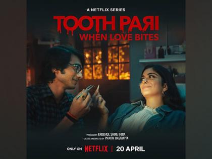 Shantanu Maheshwari and Tanya Maniktala's new series titled 'Tooth Pari', first look out | Shantanu Maheshwari and Tanya Maniktala's new series titled 'Tooth Pari', first look out