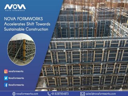 Nova Formworks accelerates shift towards sustainable construction | Nova Formworks accelerates shift towards sustainable construction