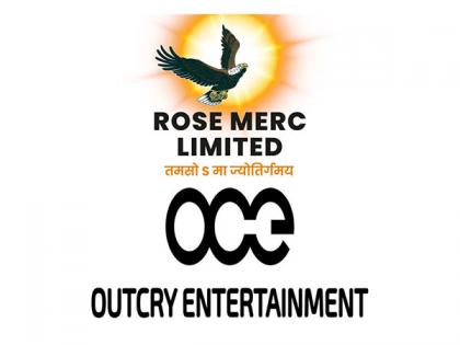 Rose Merc Ltd ties up with Outcry Entertainment to create the brand identity for the company | Rose Merc Ltd ties up with Outcry Entertainment to create the brand identity for the company