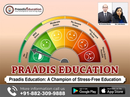 Praadis Education: A champion of stress-free education | Praadis Education: A champion of stress-free education