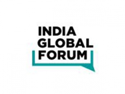 India Global Forum's Annual Summit wraps up on a high note, Setting the Pace for India's determined March on the World stage | India Global Forum's Annual Summit wraps up on a high note, Setting the Pace for India's determined March on the World stage