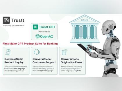 Trustt launches first major GPT product suite for banking industry | Trustt launches first major GPT product suite for banking industry