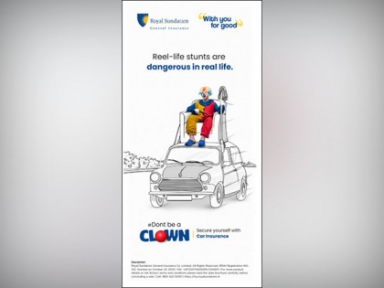 Royal Sundaram launches #Don'tBeAClown Campaign to raise awareness about the importance of insurance | Royal Sundaram launches #Don'tBeAClown Campaign to raise awareness about the importance of insurance