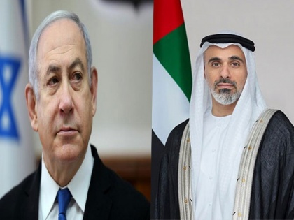 UAE President receives phone call from Israel Prime Minister Netanyahu | UAE President receives phone call from Israel Prime Minister Netanyahu