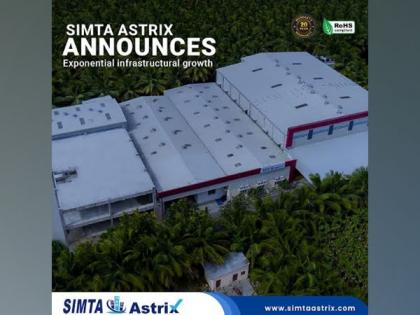 SIMTA Astrix announces exponential infrastructural growth in uPVC profiles, doors and windows manufacturing | SIMTA Astrix announces exponential infrastructural growth in uPVC profiles, doors and windows manufacturing