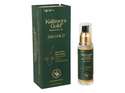 BigBrother Nutra Care Pvt. Ltd launches an artisanally designed; Kalimera Gold Hair Oil, a globally first clinically proven formula for hair health | BigBrother Nutra Care Pvt. Ltd launches an artisanally designed; Kalimera Gold Hair Oil, a globally first clinically proven formula for hair health