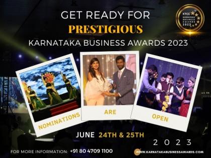 Karnataka Business Awards 2023, season 3 announced by Karnataka Traders Chambers of Commerce | Karnataka Business Awards 2023, season 3 announced by Karnataka Traders Chambers of Commerce