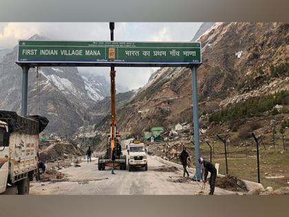 Uttarakhand: BRO puts up signboard describing Mana as 'First Indian Village' | Uttarakhand: BRO puts up signboard describing Mana as 'First Indian Village'