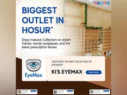Biggest outlet in Hosur (Ki's Eyemax) | Biggest outlet in Hosur (Ki's Eyemax)