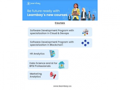 Professional upskilling startup Learnbay launches three new cutting-edge domain courses | Professional upskilling startup Learnbay launches three new cutting-edge domain courses