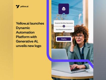 Yellow.ai launches Dynamic Automation Platform (DAP) with Generative AI, unveils new logo | Yellow.ai launches Dynamic Automation Platform (DAP) with Generative AI, unveils new logo