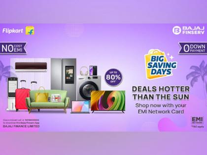 Flipkart Big Savings Days - Get Exciting Offers with No Cost EMI Offers on Bajaj Finserv EMI Network Card | Flipkart Big Savings Days - Get Exciting Offers with No Cost EMI Offers on Bajaj Finserv EMI Network Card