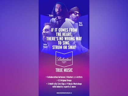 Ballantine's Glassware True Music arrives in India; Sets the stage for emerging talent to unleash their true potential in the music industry | Ballantine's Glassware True Music arrives in India; Sets the stage for emerging talent to unleash their true potential in the music industry