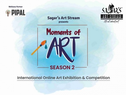 'Moments of Art' season 2 by Sagar's Art Stream is India's most innovative online art exhibition &amp; competition for artists! | 'Moments of Art' season 2 by Sagar's Art Stream is India's most innovative online art exhibition &amp; competition for artists!
