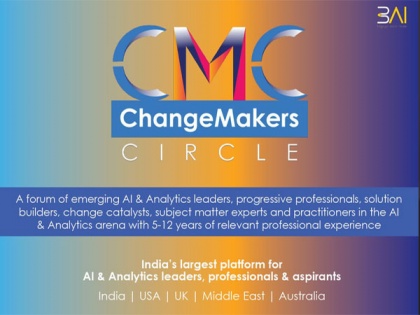 3AI launches ChangeMakers Circle, Empowering Emerging AI and Analytics Leaders and Professionals | 3AI launches ChangeMakers Circle, Empowering Emerging AI and Analytics Leaders and Professionals