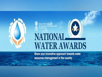 Fourth National Water Awards to be conferred on June 17 | Fourth National Water Awards to be conferred on June 17