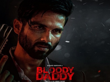 Shahid Kapoor's 'Bloody Daddy' trailer to be out on this date | Shahid Kapoor's 'Bloody Daddy' trailer to be out on this date