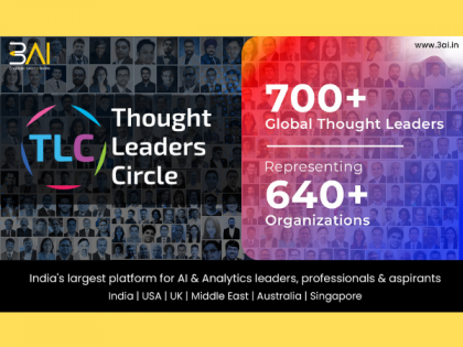 3AI expands Thought Leaders Circle (TLC) to 700 Data, AI &amp; Analytics Leaders | 3AI expands Thought Leaders Circle (TLC) to 700 Data, AI &amp; Analytics Leaders