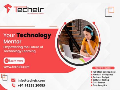 Techeir: Noida's The Future of Education Unveiled with Cutting-Edge Software Courses! | Techeir: Noida's The Future of Education Unveiled with Cutting-Edge Software Courses!