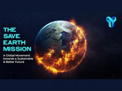 The Save Earth Mission: A global movement towards a sustainable future | The Save Earth Mission: A global movement towards a sustainable future