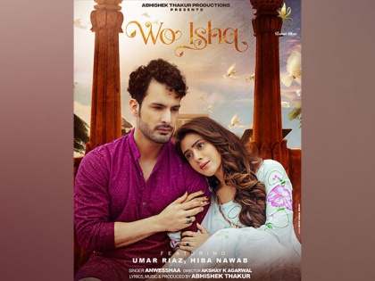 "Melody with message": This is what Umar Riaz says on upcoming song 'Woh Ishq' | "Melody with message": This is what Umar Riaz says on upcoming song 'Woh Ishq'