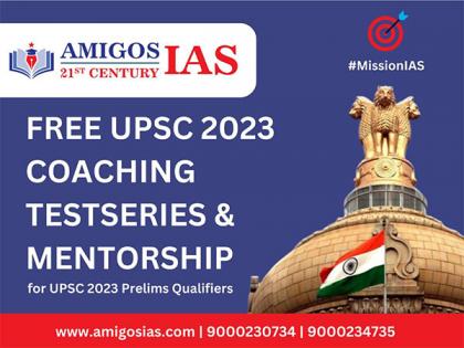 Amigos 21st Century IAS Academy Offers Free UPSC Mains Test Series & Mentorship Program for UPSC 2023 Prelims Qualifiers | Amigos 21st Century IAS Academy Offers Free UPSC Mains Test Series & Mentorship Program for UPSC 2023 Prelims Qualifiers