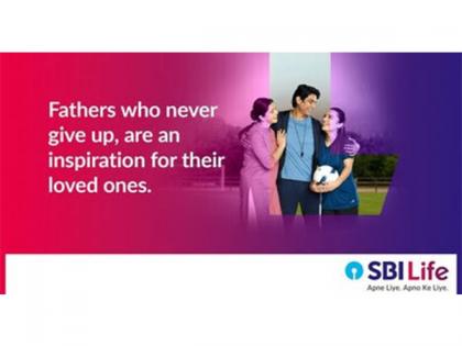 SBI Life's #PapaHainNa salutes every father, who serves as beacon of inspiration to their children, by never giving up amidst life's challenges | SBI Life's #PapaHainNa salutes every father, who serves as beacon of inspiration to their children, by never giving up amidst life's challenges