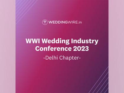 WeddingWire India hosts an Industry First Wedding Conference 2023 in the Capital | WeddingWire India hosts an Industry First Wedding Conference 2023 in the Capital WeddingWire India hosts an Industry First Wedding Conference 2023 in the Capital | WeddingWire India hosts an Industry First Wedding Conference 2023 in the Capital