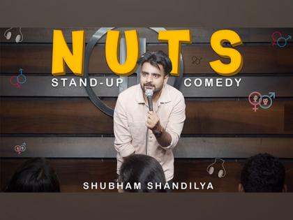Shubham Shandilya's recently launched Stand-Up Comedy Special, "NUTS," Receives Overwhelming Response on YouTube | Shubham Shandilya's recently launched Stand-Up Comedy Special, "NUTS," Receives Overwhelming Response on YouTube