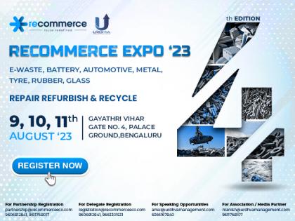 Urdhva Management Pvt Ltd under the Brand Recommerce is coming up with the Fourth Edition of its Flagship event 'The Recommerce Expo 2023' | Urdhva Management Pvt Ltd under the Brand Recommerce is coming up with the Fourth Edition of its Flagship event 'The Recommerce Expo 2023'