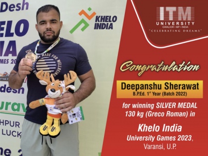ITM University Gwalior Triumphs at Khelo India University Games 2023: Deepanshu Sherawat Wins Silver Medal in 130 kg Greco Roman | ITM University Gwalior Triumphs at Khelo India University Games 2023: Deepanshu Sherawat Wins Silver Medal in 130 kg Greco Roman