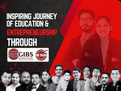 GIBS Business School Empowers Students with Inspiring Journey of Education and Entrepreneurship through GIBS IRE Talks | GIBS Business School Empowers Students with Inspiring Journey of Education and Entrepreneurship through GIBS IRE Talks