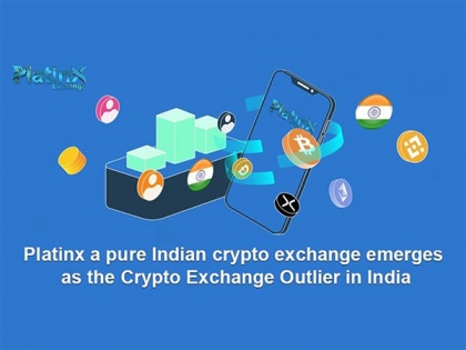 Platinx, a pure Indian crypto exchange emerges as the Crypto Exchange Outlier in India | Platinx, a pure Indian crypto exchange emerges as the Crypto Exchange Outlier in India