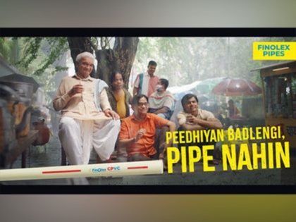 Finolex Pipes Unveils 'Peedhiyan Badlengi, Pipe Nahin' Campaign to Reinforce its Position as India's Most Trusted & Durable Pipe Brand | Finolex Pipes Unveils 'Peedhiyan Badlengi, Pipe Nahin' Campaign to Reinforce its Position as India's Most Trusted & Durable Pipe Brand