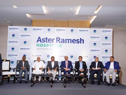 Aster DM Healthcare Successfully Rebrands Ramesh Hospitals to Aster Ramesh Hospitals, Affirms Strong Performance and Focus on India Amidst Ongoing Expansion | Aster DM Healthcare Successfully Rebrands Ramesh Hospitals to Aster Ramesh Hospitals, Affirms Strong Performance and Focus on India Amidst Ongoing Expansion