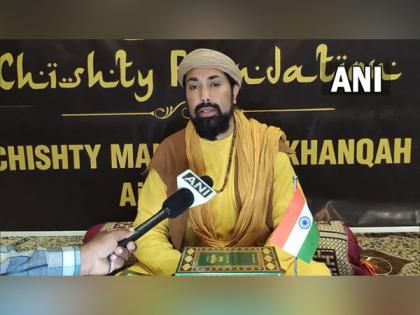 India is a beautiful amalgam of different cultures, religions: Haji Syed Salman Chishty | India is a beautiful amalgam of different cultures, religions: Haji Syed Salman Chishty India is a beautiful amalgam of different cultures, religions: Haji Syed Salman Chishty | India is a beautiful amalgam of different cultures, religions: Haji Syed Salman Chishty