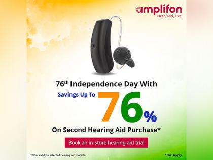 Hear, Feel, Live Better with Amplifon This Independence Day | Hear, Feel, Live Better with Amplifon This Independence Day
