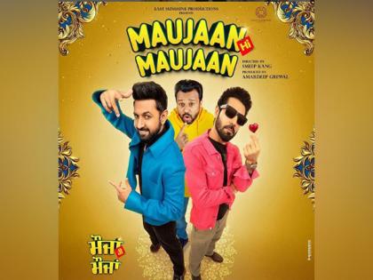 Gippy Grewal unveils first look poster of ‘Maujaan Hi Maujaan’, to release on this date | Gippy Grewal unveils first look poster of ‘Maujaan Hi Maujaan’, to release on this date Gippy Grewal unveils first look poster of ‘Maujaan Hi Maujaan’, to release on this date | Gippy Grewal unveils first look poster of ‘Maujaan Hi Maujaan’, to release on this date