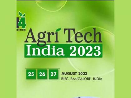 AgriTech India 2023 to be hosted at BIEC Bangalore from 25th August | AgriTech India 2023 to be hosted at BIEC Bangalore from 25th August AgriTech India 2023 to be hosted at BIEC Bangalore from 25th August | AgriTech India 2023 to be hosted at BIEC Bangalore from 25th August