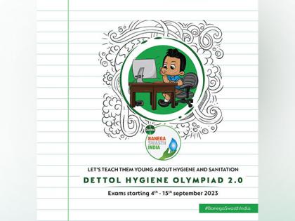 Dettol Announces Second Edition of India’s Biggest Hygiene Olympiad Under Its Dettol Banega Swasth India Initiative | Dettol Announces Second Edition of India’s Biggest Hygiene Olympiad Under Its Dettol Banega Swasth India Initiative
