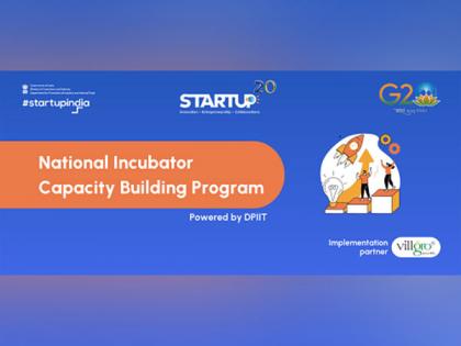DPIIT, Along with Villgro, Announce Selected Incubators for the National Incubator Capacity Development Program | DPIIT, Along with Villgro, Announce Selected Incubators for the National Incubator Capacity Development Program DPIIT, Along with Villgro, Announce Selected Incubators for the National Incubator Capacity Development Program | DPIIT, Along with Villgro, Announce Selected Incubators for the National Incubator Capacity Development Program