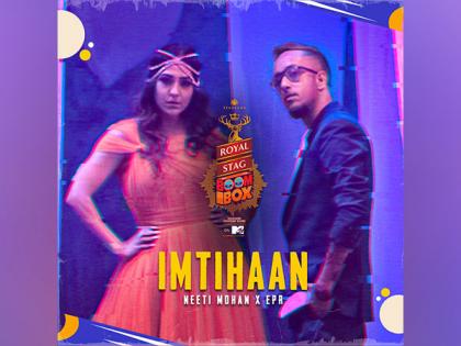 Royal Stag Boombox in partnership with Viacom18 unveils their fourth original track 'Imtihaan' | Royal Stag Boombox in partnership with Viacom18 unveils their fourth original track 'Imtihaan' Royal Stag Boombox in partnership with Viacom18 unveils their fourth original track 'Imtihaan' | Royal Stag Boombox in partnership with Viacom18 unveils their fourth original track 'Imtihaan'